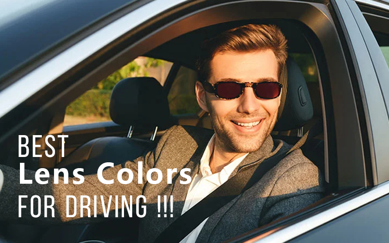 What Color Sunglass Lens is Best for Driving? - Best for You at Optics Town